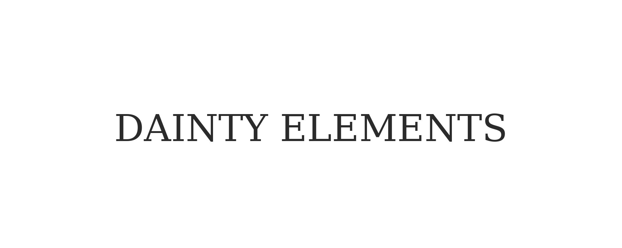 Dainty Elements